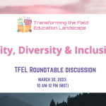 Roundtable: EQUITY, DIVERSITY AND INCLUSION